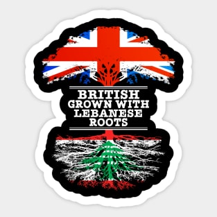 British Grown With Lebanese Roots - Gift for Lebanese With Roots From Lebanon Sticker